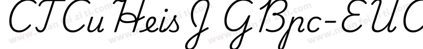 CTCuHeisJ GBpc-EUC-H字体转换